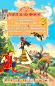 Carticica mea cu povesti celebre romanesti III de Barbu Stefanescu Delavrancea