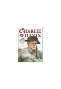 Charlie Wilcox de Sharon McKay
