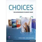 Choices Pre-Intermediate Students' Book de Michael Harris
