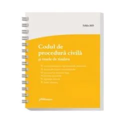 Codul de procedura civila si taxele de timbru. Actualizat la 20 martie 2023
