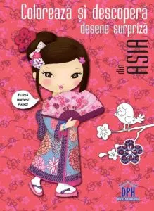 Coloreaza si descopera desene surpriza din Asia