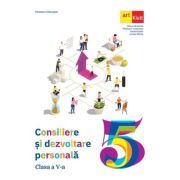 Consiliere si dezvoltare personala. Manual pentru clasa a 5-a
