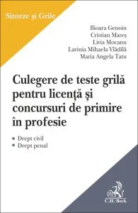 Culegere cu teste grila pentru licenta si concursuri de primire in profesie de Cristian Mares