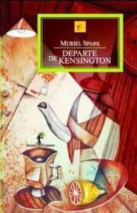 Departe de Kensington de Muriel Spark