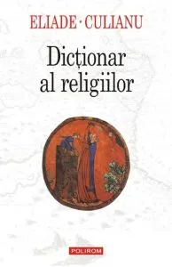Dictionar al religiilor de Ioan Petru Culianu