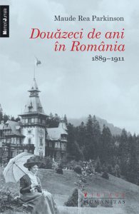 Douazeci de ani in Romania. 1889-1911