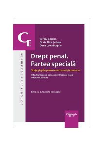 Drept penal. Partea specială. Spete și grile pentru concursuri și examene