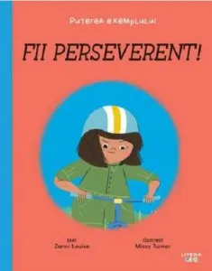 Fii perseverent! de Zanni Louise