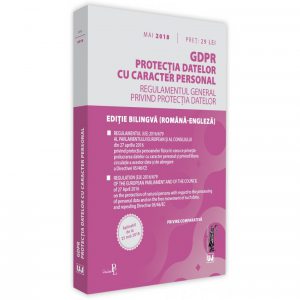 GDPR. Protectia datelor cu caracter personal