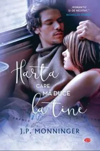 Harta care ma duce la tine de J.P. Monninger