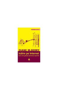 Iubire pe internet. Cum să-ţi găseşti partenerul potrivit