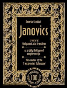 Janovics, creatorul Hollywood-ului transilvan