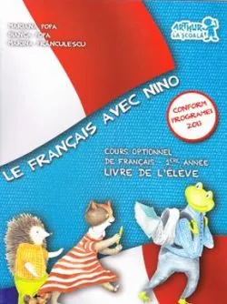 Le Francais avec Nino Livre de l eleve de Bianca Popa