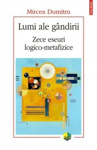 Lumi ale gandirii de Mircea Dumitru
