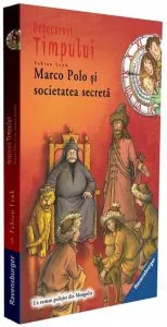 Marco Polo si societatea secreta de Fabian Lenk