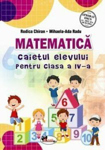 Matematica. Caietul elevului pentru clasa a IV-a