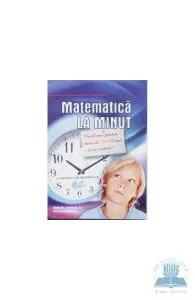 Matematica la minut de Roka Sandor