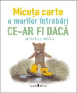 Micuța carte a marilor întrebări de Renata Liwska