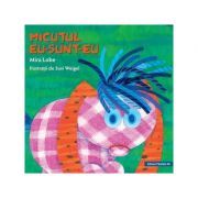 Micutul Eu-Sunt-Eu (editie cartonata)