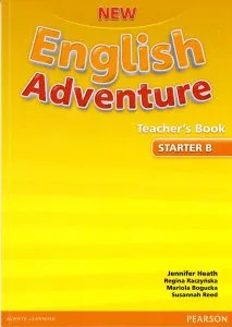 New English Adventure Starter B, Teacher's Book de Mariola Bogucka