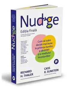Nudge: Ediția finală de Cass R. Sunstein