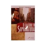 O calatorie in supranatural de Roger Morneau