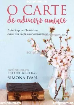 O carte de aducere aminte de Simona Ivan