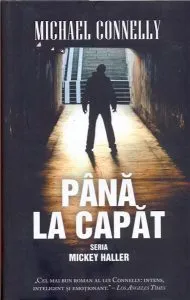 Pana la capat de Michael Connelly