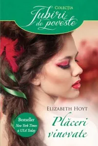 Placeri vinovate de Elizabeth Hoyt