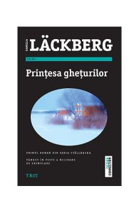 Prinţesa gheţurilor (Vol 1). Seria Fjällbacka