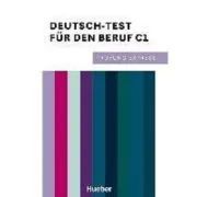 Prüfung Express. Deutsch-Test für den Beruf C1 Übungsbuch mit Audios Online de Thomas Stahl