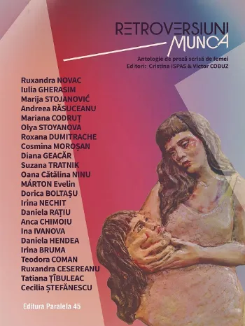 Retroversiuni – Munca de Iulia Gherasim