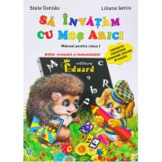 Sa invatam cu Mos Arici. Clasa 1