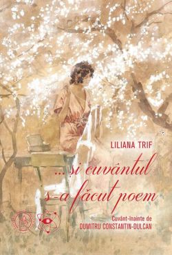 ...și cuvântul s-a făcut poem