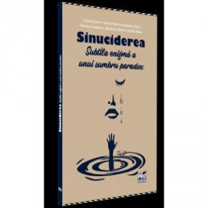 Sinuciderea, subtila enigma a unui sumbru paradox