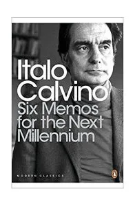 Six Memos for the Next Millennium de Italo Calvino