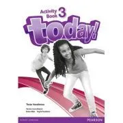 Today! Level 3 Activity Book de Tasia Vassilatou