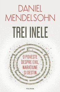 Trei inele. O poveste despre exil, narațiune și destin