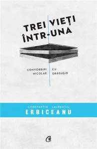 Trei vieti intr-una