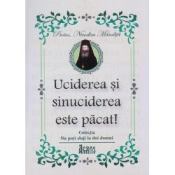 Uciderea si sinuciderea este pacat!