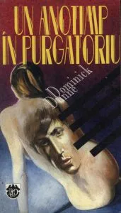 Un anotimp in purgatoriu de Dominick Dunne