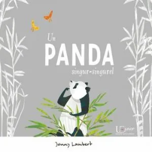 Un Panda singur-singurel de Jonny Lambert