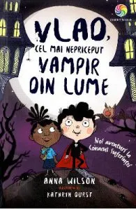 Vlad, cel mai nepriceput vampir din lume Vol.2: Noi aventuri la Conacul Suferintei