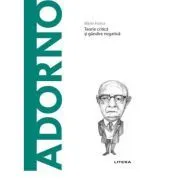 Volumul 49. Descopera Filosofia. Adorno de Mario Farina