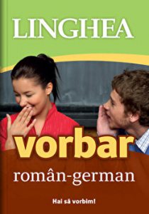 Vorbar roman-german. Hai sa vorbim!