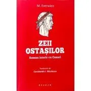 Zeii ostasilor de M Everwien