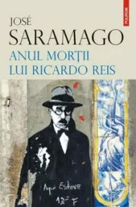 Anul mortii lui Ricardo Reis de Jose Saramago
