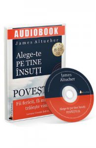 Audiobook. Alege-te pe tine insuti. Povestile