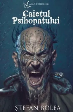 Caietul psihopatului de Stefan Bolea