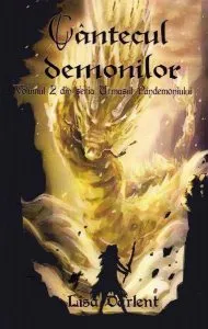 Cântecul demonilor – Seria Urmașul Pandemoniului (Vol.II)